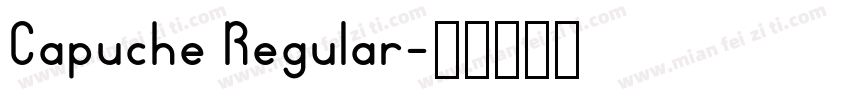 Capuche Regular字体转换